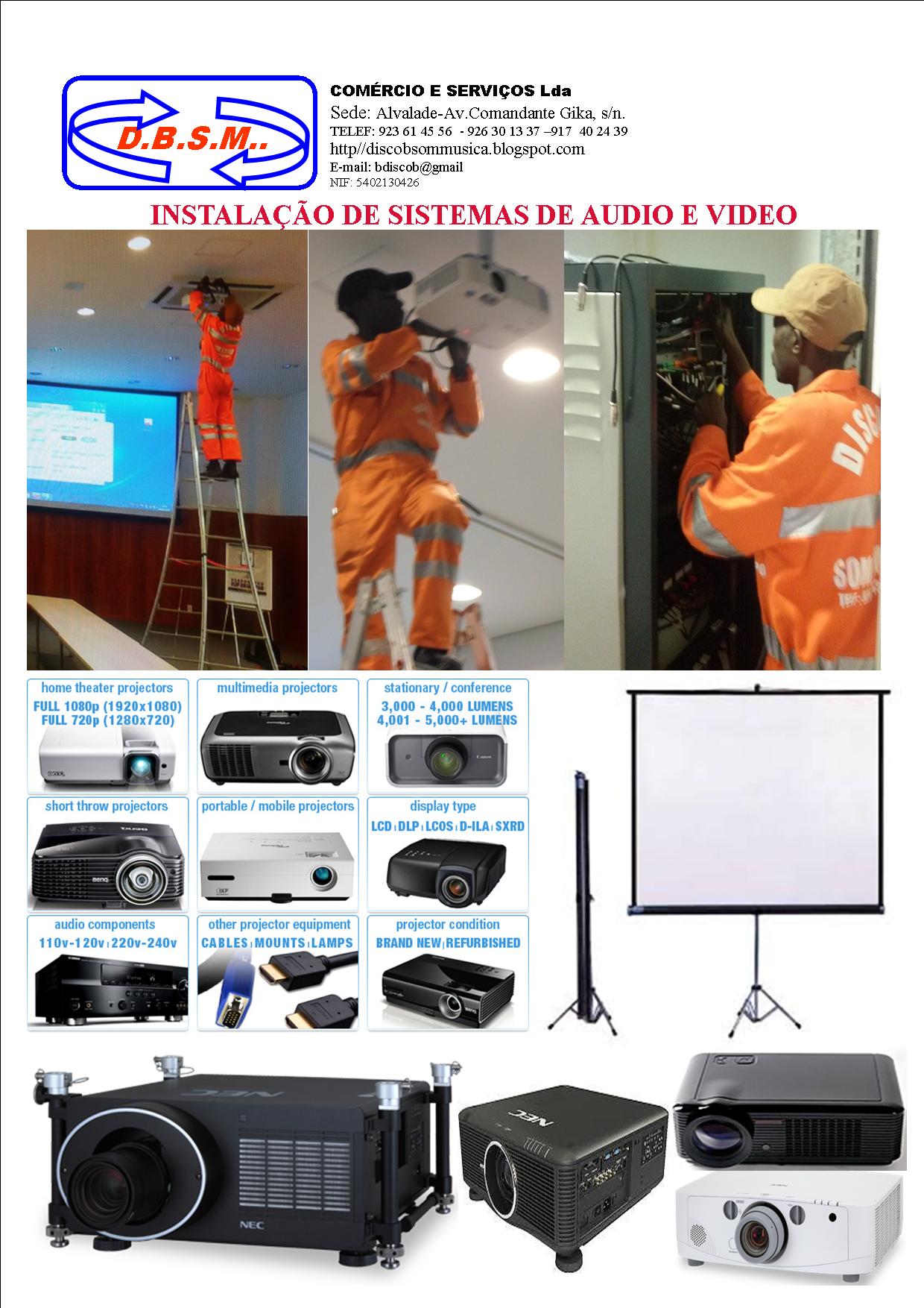 Sistema de Instalação de vídeo e projetores